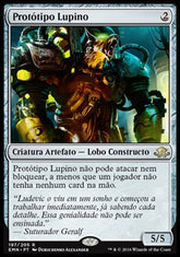 Protótipo Lupino / Lupine Prototype - Magic: The Gathering - MoxLand